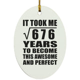 26th Birthday Took Square Root of 676 Years To Awesome - Oval Ornament