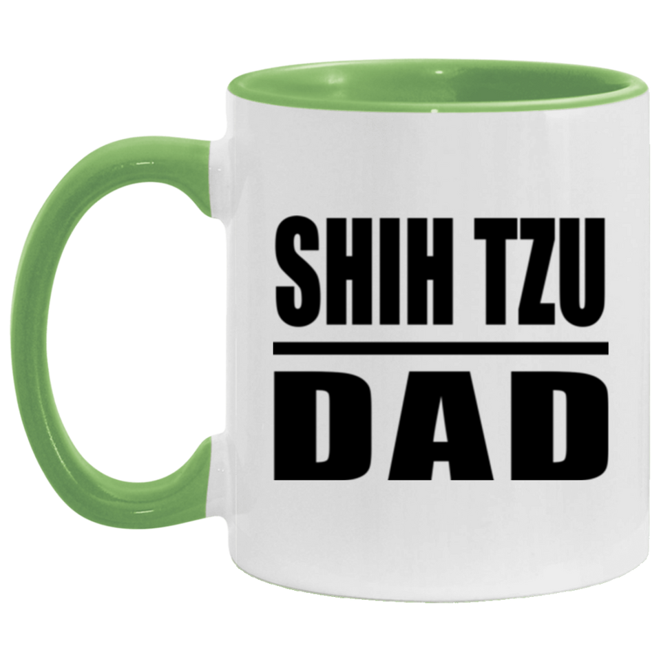 Shih Tzu Dad - 11oz Accent Mug Green