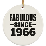 58th Birthday Fabulous Since 1966 - Circle Ornament