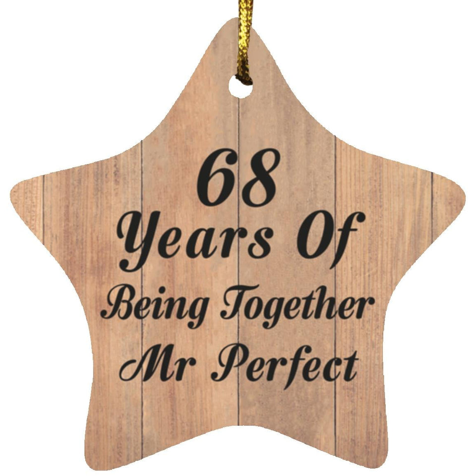 68th Anniversary 68 Years Of Being Mr Perfect - Star Ornament C