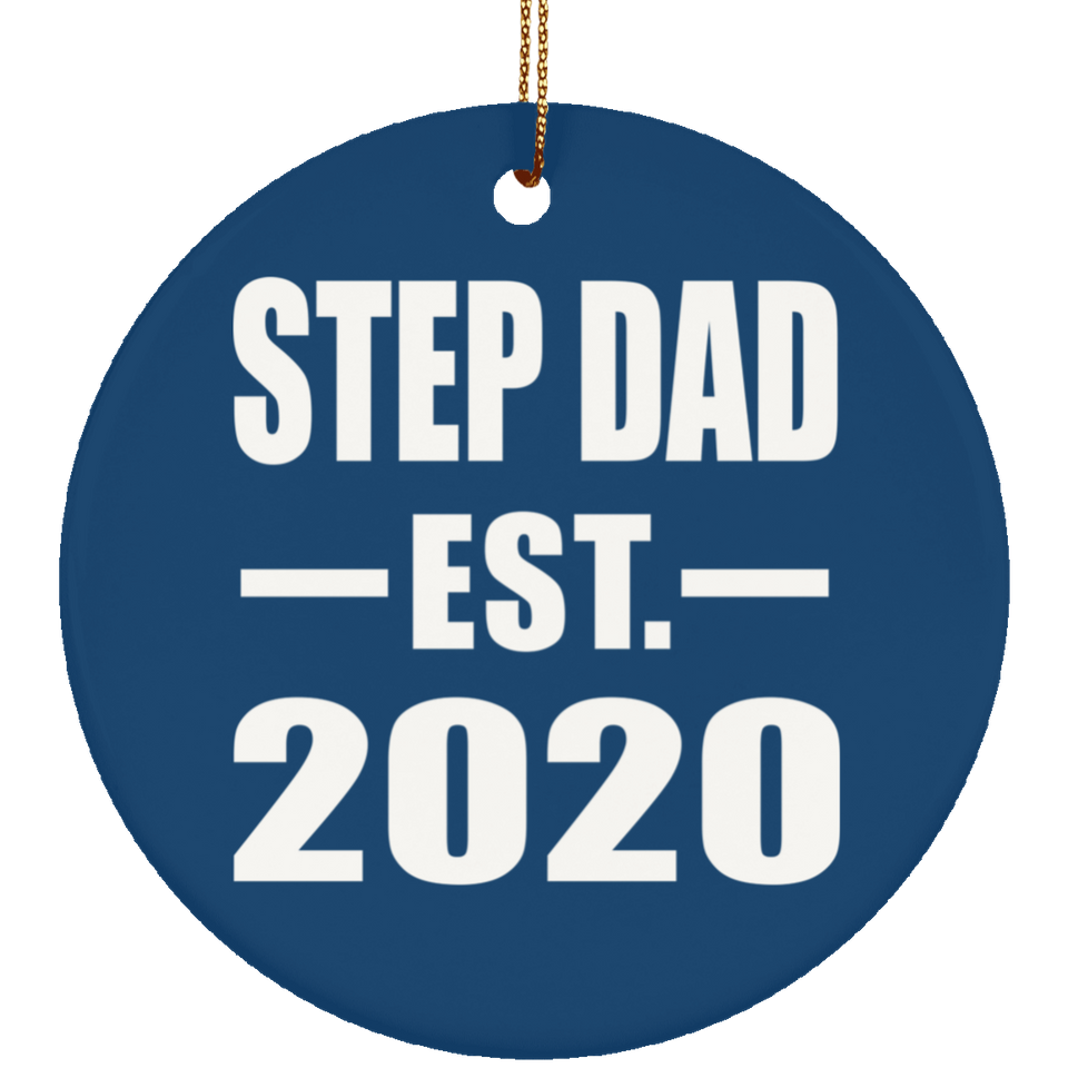 Step Dad Established EST. 2020 - Circle Ornament