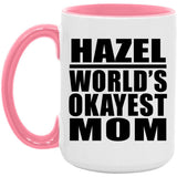 Hazel World's Okayest Mom - 15oz Accent Mug Pink