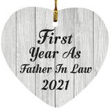 First Year As Father In Law 2021 - Heart Ornament F