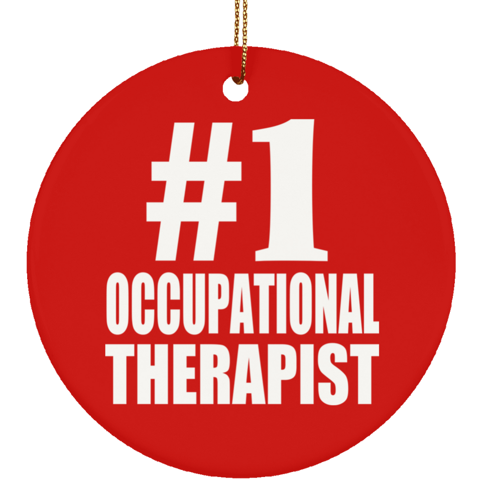 Number One #1 Occupational Therapist - Circle Ornament
