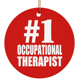 Number One #1 Occupational Therapist - Circle Ornament