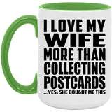 I Love My Wife More Than Collecting Postcards - 15oz Accent Mug Green