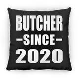Butcher Since 2020 - Throw Pillow Black