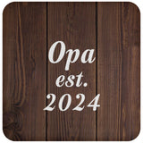 Opa Established EST. 2024 - Drink Coaster D