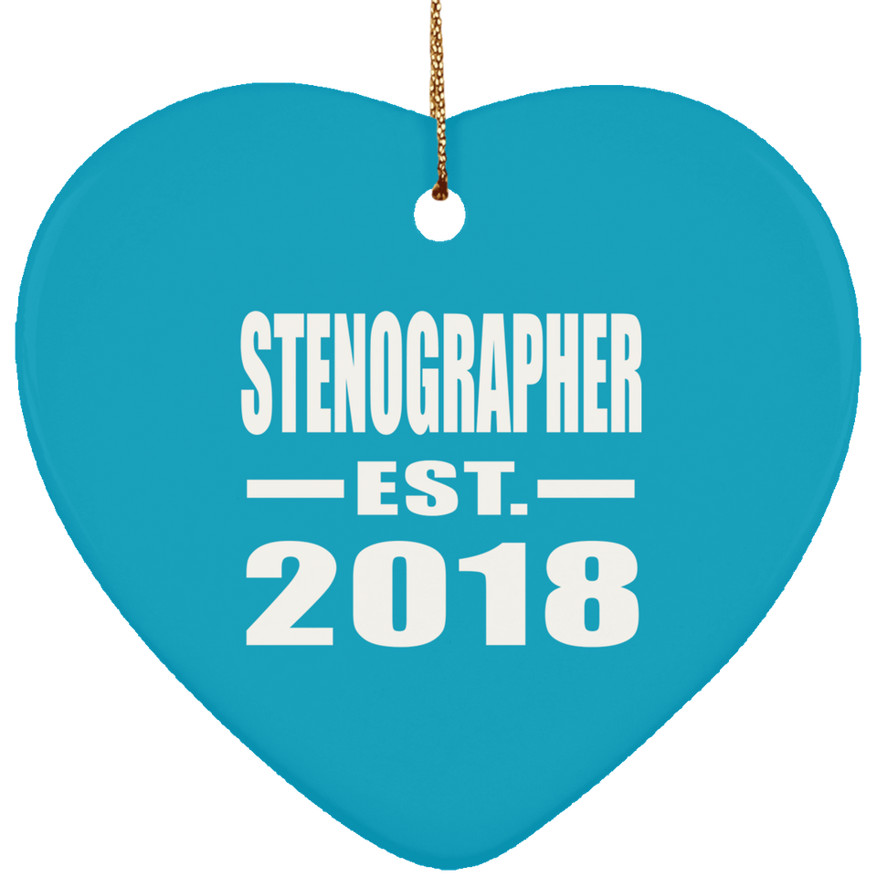 Stenographer Established EST. 2018 - Heart Ornament