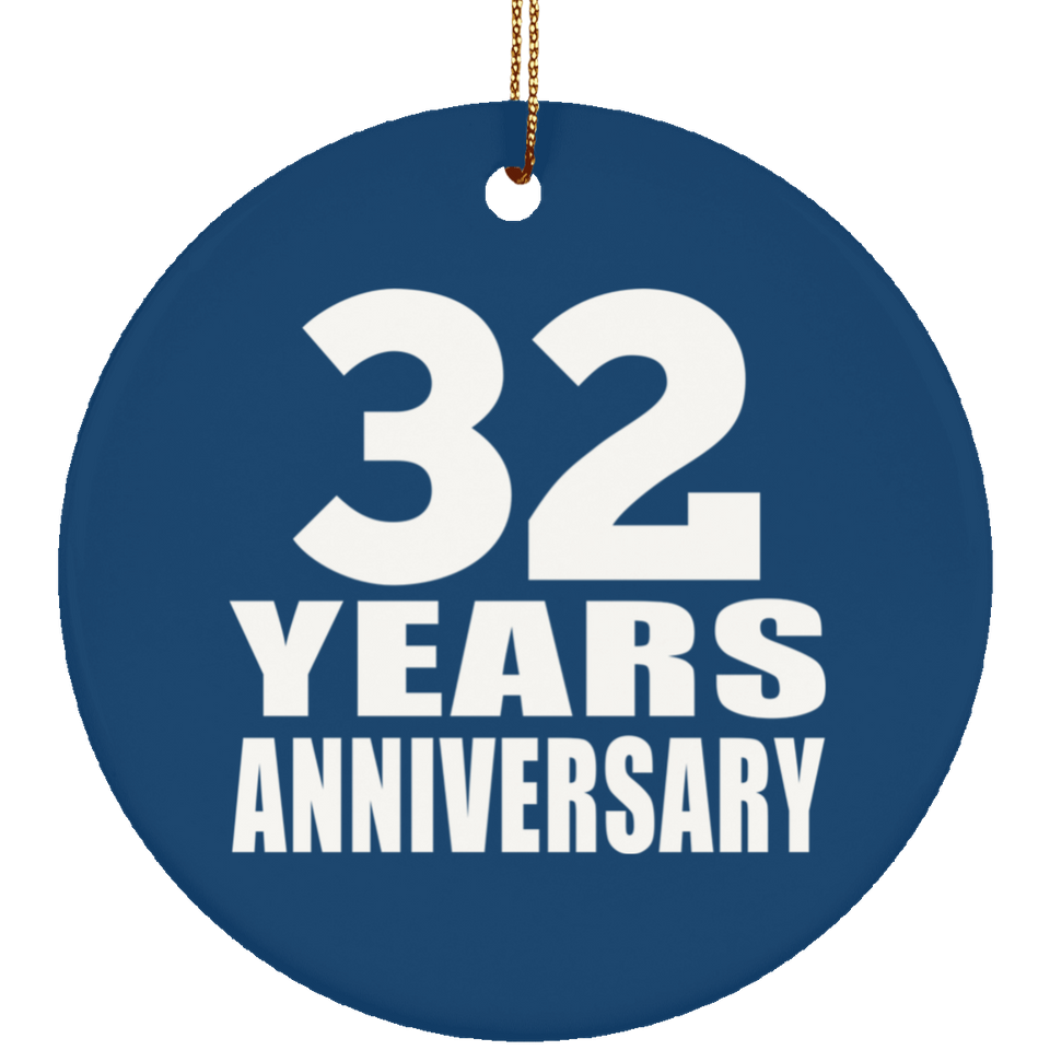 32nd Anniversary 32 Years Anniversary - Circle Ornament