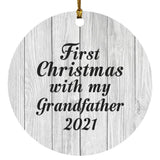 First Christmas With My Grandfather 2021 - Circle Ornament F