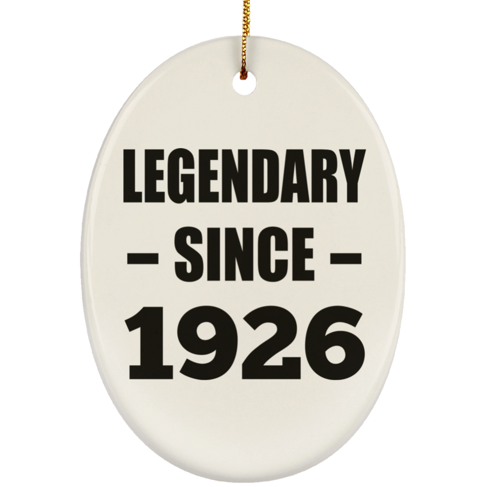 98th Birthday Legendary Since 1926 - Oval Ornament