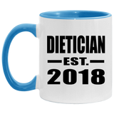 Dietician Established EST. 2018 - 11oz Accent Mug Blue