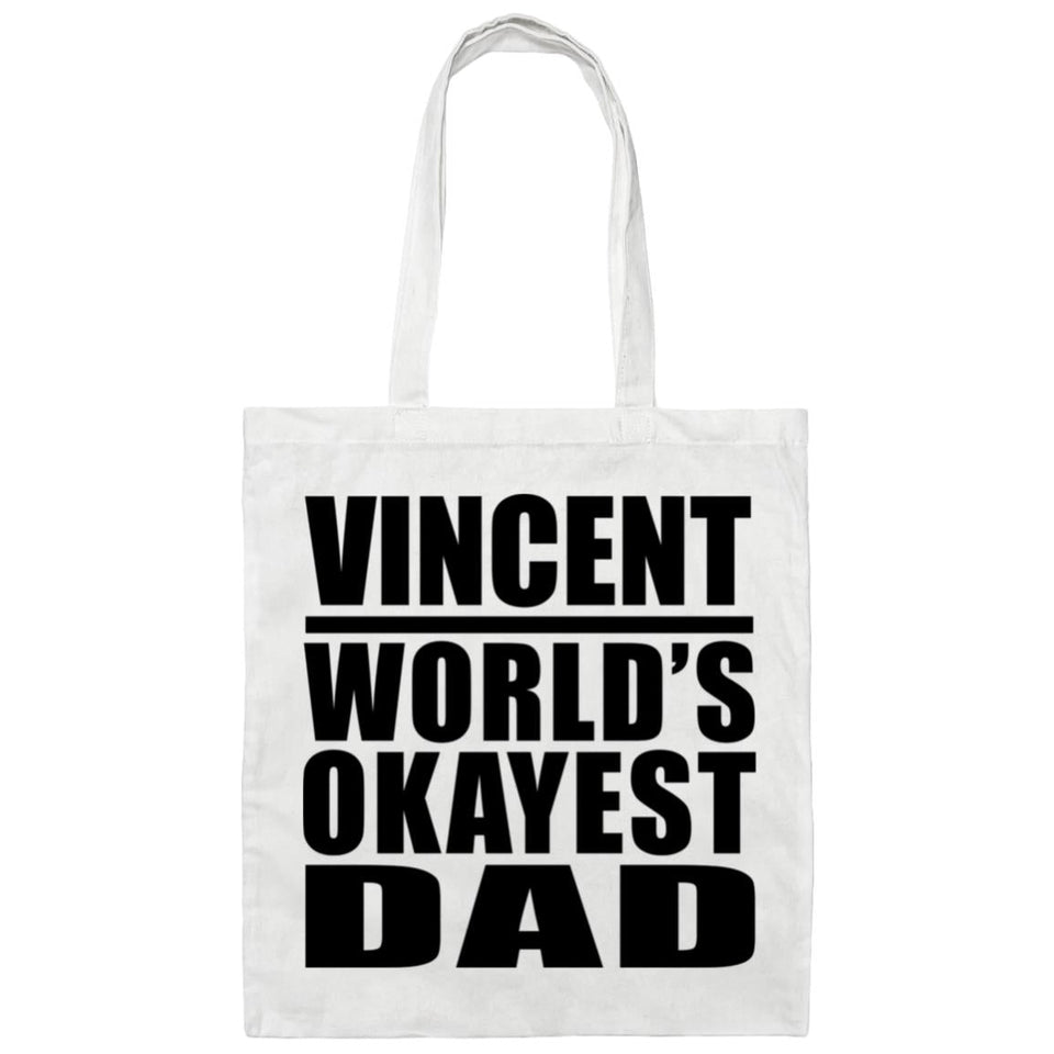 Vincent World's Okayest Dad - Tote Bag White