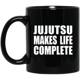 Jujutsu Makes Life Complete - 11oz Coffee Mug Black