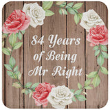 84th Anniversary 84 Years Of Being Mr Right - Drink Coaster B