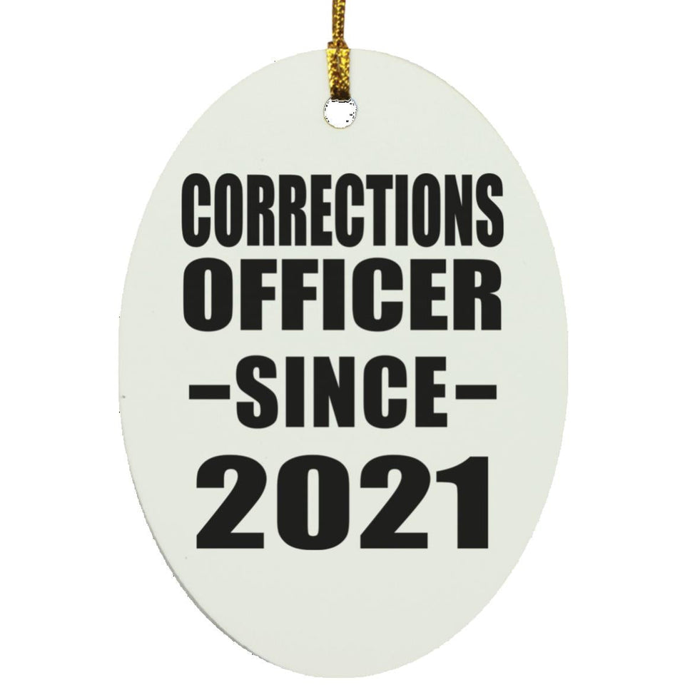 Corrections Officer Since 2021 - Oval Ornament