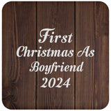 First Christmas As Boyfriend 2024 - Drink Coaster D