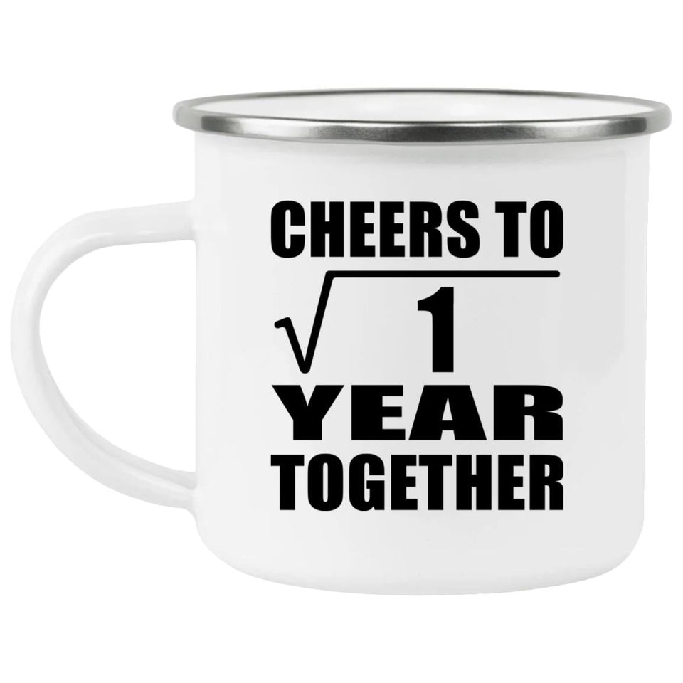 1st Anniversary Cheers To  Square Root of 1 Year Together - 12oz Camping Mug