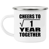 1st Anniversary Cheers To  Square Root of 1 Year Together - 12oz Camping Mug