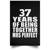 37th Anniversary 37 Years Of Being Mrs Perfect - Poster Portrait