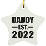 Daddy Established EST. 2022 - Star Ornament