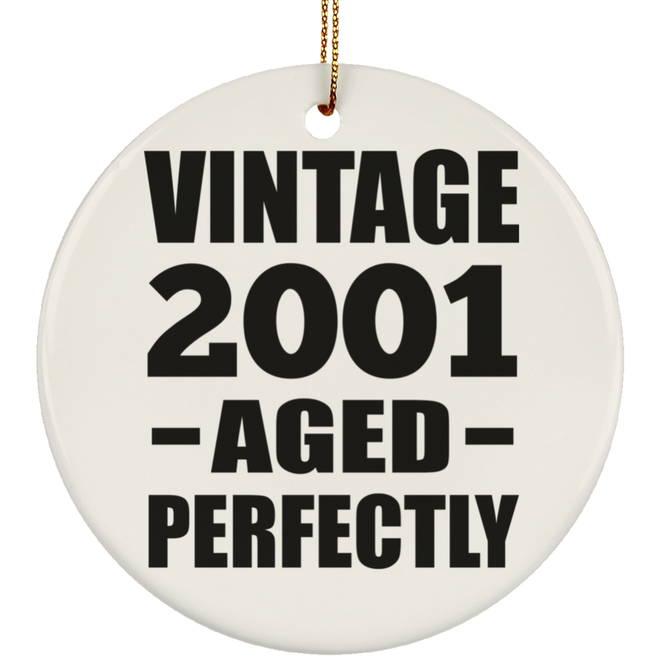 23rd Birthday Vintage 2001 Aged Perfectly - Circle Ornament