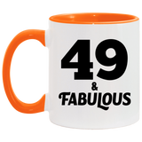 49th Birthday 49 & Fabulous - 11oz Accent Mug Orange