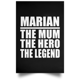 Marian The Mum The Hero The Legend - Poster Portrait
