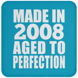16th Birthday Made In 2008 Aged to Perfection - Drink Coaster