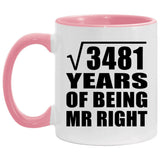 59th Anniversary Square Root of 3481 Years of Being Mr Right - 11oz Accent Mug Pink