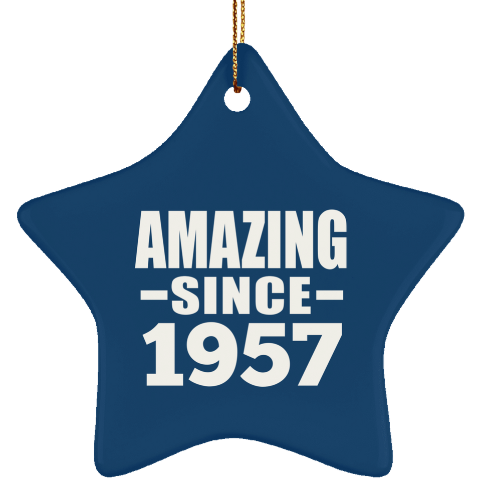 67th Birthday Amazing Since 1957 - Star Ornament