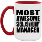 Most Awesome Social Community Manager - 15oz Accent Mug Red