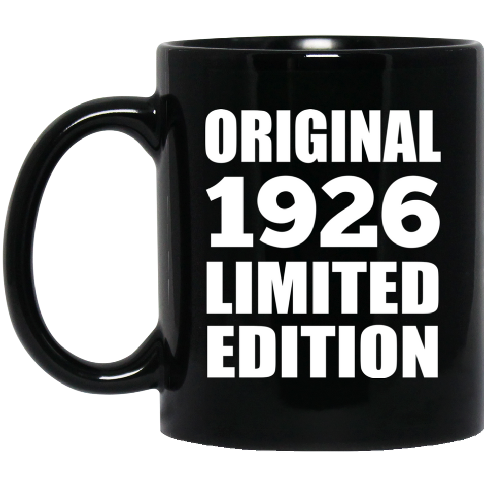 98th Birthday Original 1926 Limited Edition - 11oz Coffee Mug Black