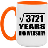 61st Anniversary Square Root of 3721 Years Anniversary - 15oz Accent Mug Orange