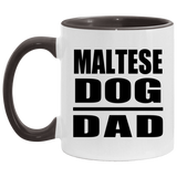 Maltese Dog Dad - 11oz Accent Mug Black
