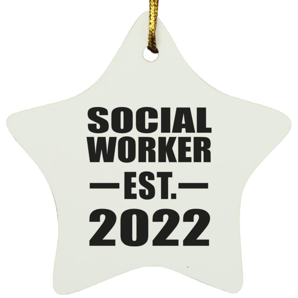 Social Worker Established EST. 2022 - Star Ornament