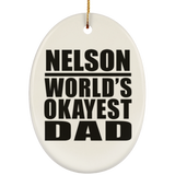Nelson World's Okayest Dad - Oval Ornament