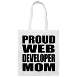 Proud Web Developer Mom - Tote Bag White