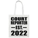 Court Reporter Established EST. 2022 - Tote Bag White