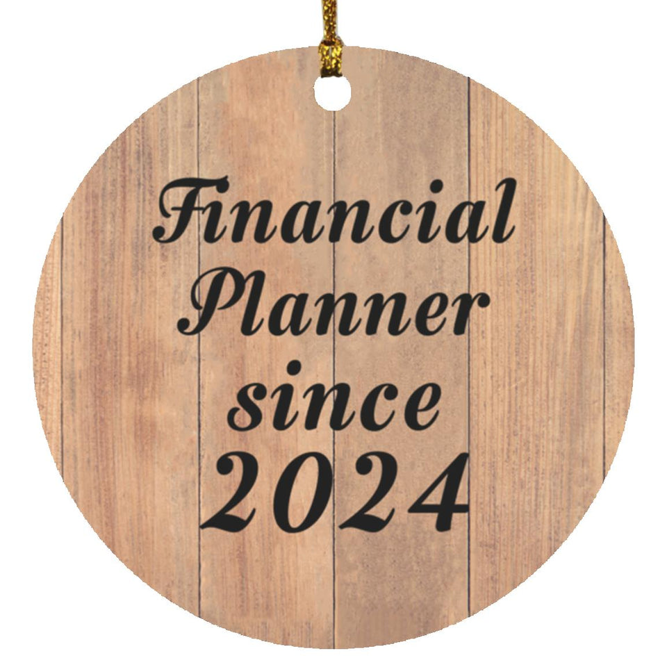 Financial Planner Since 2024 - Circle Ornament C
