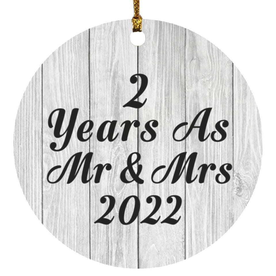 2nd Anniversary 2 Years As Mr & Mrs 2022 - Circle Ornament F
