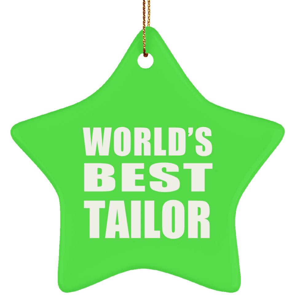 World's Best Tailor - Star Ornament