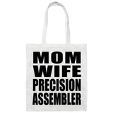 Mom Wife Precision Assembler - Tote Bag White