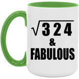18th Birthday Square Root of 324 & Fabulous - 15oz Accent Mug Green