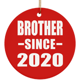 Brother Since 2020 - Circle Ornament
