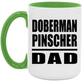 Doberman Pinscher Dad - 15oz Accent Mug Green