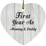 First Year As Mommy & Daddy - Heart Ornament F