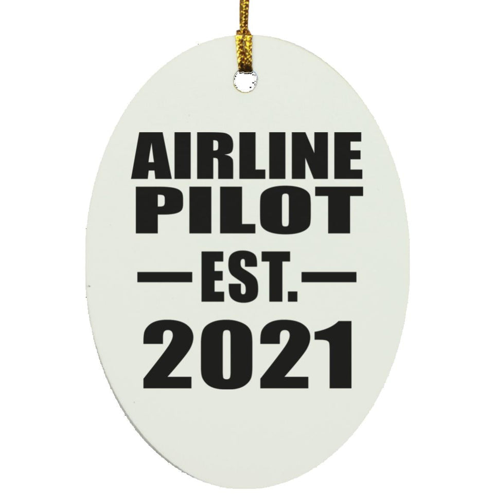Airline Pilot Established EST. 2021 - Oval Ornament