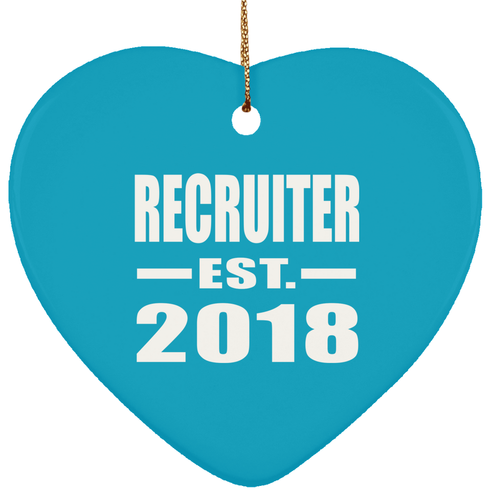 Recruiter Established EST. 2018 - Heart Ornament